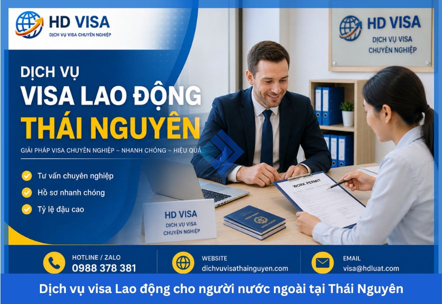 Dịch vụ visa lao động thái nguyên